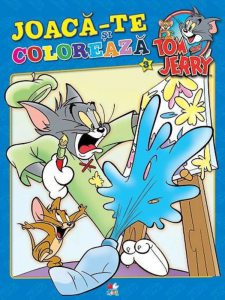 Tom & Jerry. Joaca-te si coloreaza, Vol. 3