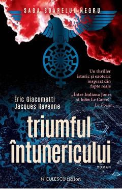 Triumful intunericului. Saga Soarelui Negru
