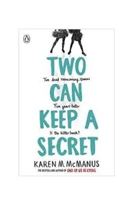Two Can Keep a Secret