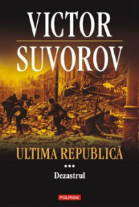 Ultima republica. Dezastrul, Vol. 3