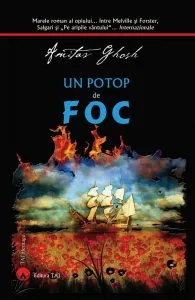 Un potop de foc de Amitav Ghosh
