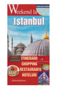 Weekend la Istanbul. Ghid turistic