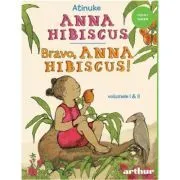 Anna Hibiscus. Bravo, Anna Hibiscus! 1-2 de Atinuke
