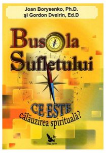 Busola sufletului. Ce este călăuzirea spirituală?