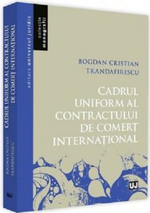Cadrul uniform al contractului de comert international
