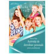 Caiet activitati de dezvoltare personala pentru preadolescenti