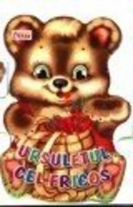 Carticica armonica. Ursuletul Cel Fricos