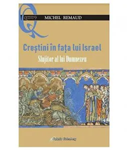 Crestini in fata lui Israel de Michel Remaud