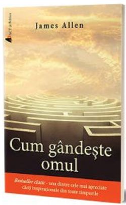 Cum gandeste omul