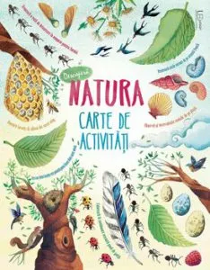 Descopera natura. Carte de activitati de Usborne