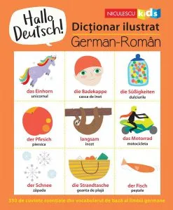 Dictionar ilustrat german-roman. Hallo Deutsch! de Sam Hutchinson