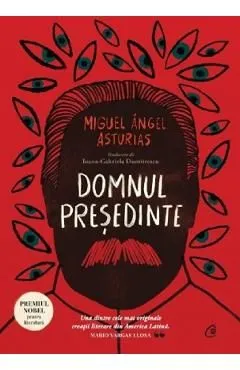 Domnul presedinte de Miguel Angel Asturias