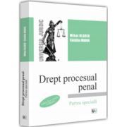 Drept procesual penal. Partea speciala, editia a II-a, revazuta si adaugita