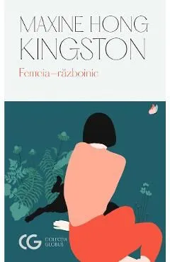 Femeia-razboinic de Maxine Hong Kingston
