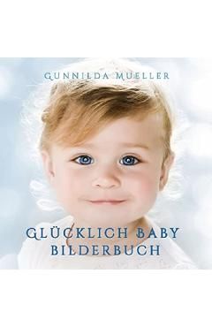 Glucklich Baby Bilderbuch