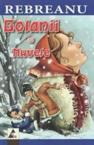 Golanii de Liviu Rebreanu