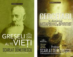 Greșeli din alte vieți   Cercetări în domeniul metapsihic și spiritist (2 volume)
