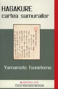 HagaKure. Cartea samurailor de Yamamoto Tsunetomo