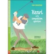 Henri et la compétition sportive de Jane Cadwallader