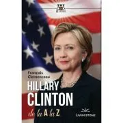 Hillary Clinton de la A la Z (Francois Clemenceau) de Francois Clemenceau