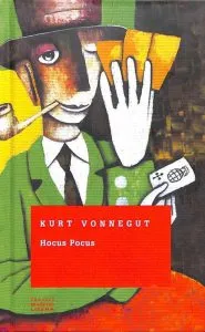 Hocus Pocus de Kurt Vonnegut