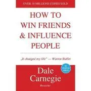 How to Win Friends and Influence People de Dale Carnegie