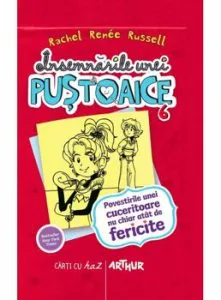 Insemnarile unei pustoaice 6. Povestirile unei cuceritoare de Rachel Renee Russell