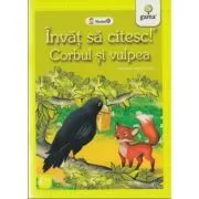 Invat sa citesc! Nivelul 0. Corbul si vulpea de Esop