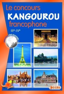 Le concours Kangourou francophone 3e - 4e (edition 2005-2013)