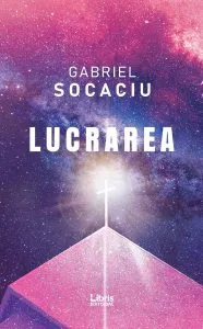 Lucrarea de Gabriel Socaciu