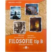 Manual Filosofie tip B pentru clasa a 12-a de Elena Lupsa