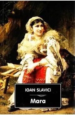 Mara de Ioan Slavici