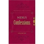 Nexus Confessions. Volume Six de Lindsay Gordon
