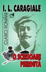 O scrisoare pierduta de Ion Luca Caragiale