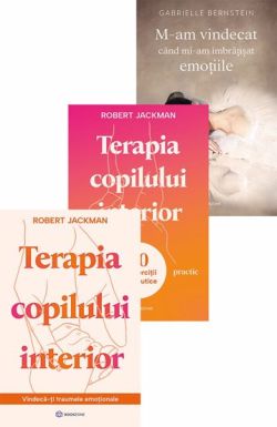 Pachet Terapia copilului interior   M-am vindecat cand mi-am imbratisat emotiile