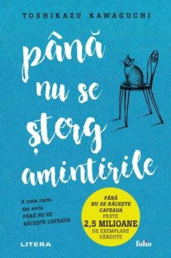 Până nu se șterg amintirile (Vol. 3)