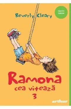 Ramona cea viteaza de Beverly Cleary