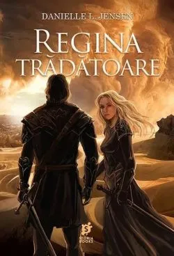 Regina trădătoare (Vol. 2) de Danielle L. Jensen