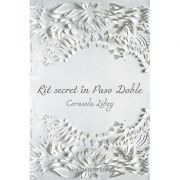 Rit secret in Paso Doble