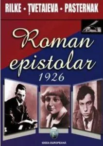 Roman epistolar 1926 de Rainer Maria Rilke