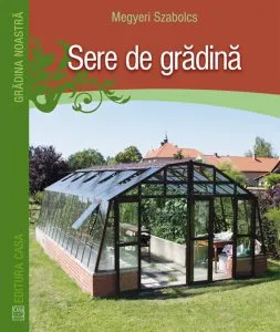 Sere de gradina de Megyeri Szabolcs