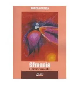 SFmania. Ghidul curiosului de Mircea Oprita