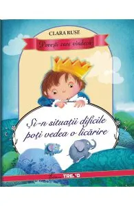 Si-n situatii dificile poti vedea o licarire de Clara Ruse