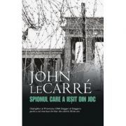 Spionul care a iesit din joc (editie de buzunar)