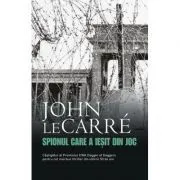 Spionul care a iesit din joc (editie de buzunar) de John le Carre