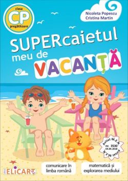 Supercaietul meu de vacanta - Clasa pregatitoare
