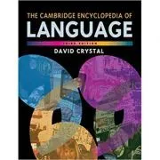 The Cambridge Encyclopedia of Language de David Crystal