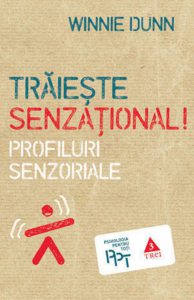 Traieste senzational! Profiluri senzoriale