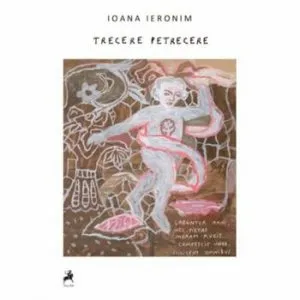 Trecere petrecere de Ioana Ieronim