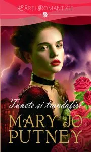 Tunete si trandafiri de Mary Jo Putney